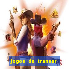 jogos de transar de verdade